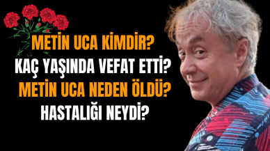 Metin Uca Kimdir? Kaç yaşında vefat etti? Metin Uca neden öldü, hastalığı neydi? Veda Töreni