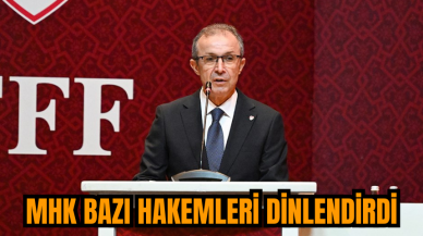 MHK bazı hakemleri dinlendirdi