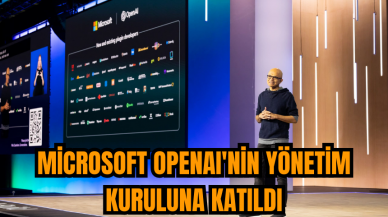 Microsoft OpenAI'nin yönetim kuruluna katıldı