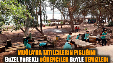 Muğla'da tatilcilerin pisliğini öğrenciler böyle temizledi