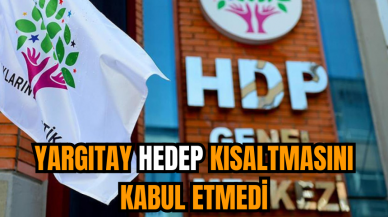 Yargıtay HEDEP kısaltmasını kabul etmedi