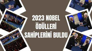 2023 Nobel Ödülleri Sahiplerini Buldu