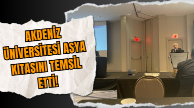 Akdeniz Üniversitesi Asya Kıtasını Temsil Etti!