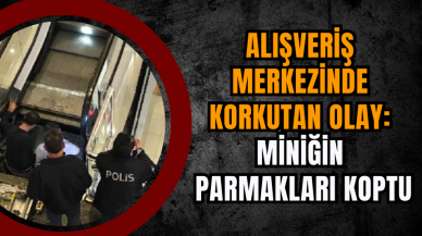 Alışveriş Merkezinde Korkutan Olay: Miniğin Parmakları Koptu