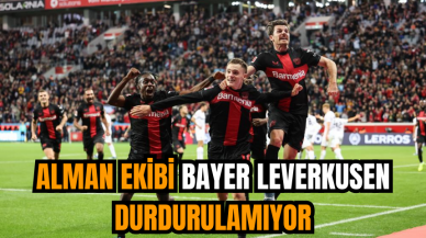 Alman ekibi Bayer Leverkusen durdurulamıyor