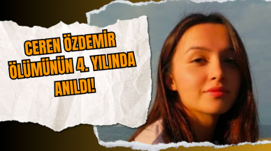 Ceren Özdemir Ölümünün 4. Yılında Anıldı!