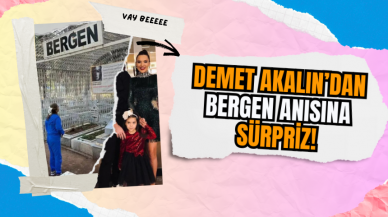 Demet Akalın’dan Bergen Anısına Sürpriz!