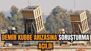 Demir Kubbe arızasına soruşturma açıldı