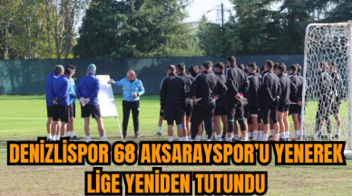 Denizlispor 68 Aksarayspor’u yenerek lige yeniden tutundu