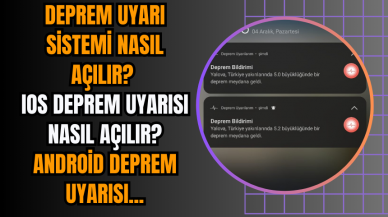 Deprem uyarı sistemi nasıl açılır? IOS deprem uyarısı nasıl açılır? Android deprem uyarısı...