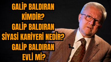 Galip Baldıran kimdir? Galip Baldıran siyasi kariyeri nedir? Galip Baldıran evli mi?