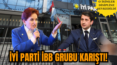 İYİ Parti İBB Grubu Karıştı!