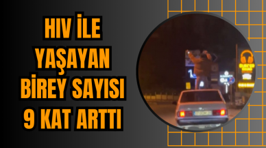 HIV ile Yaşayan Birey Sayısı 9 Kat Arttı