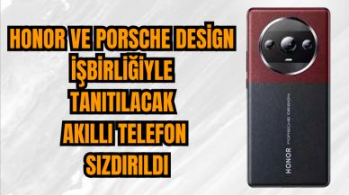 Honor ve Porsche Design işbirliğiyle tanıtılacak akıllı telefon sızdırıldı