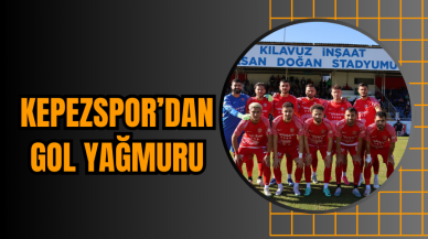 Kepezspor’dan Gol Yağmuru