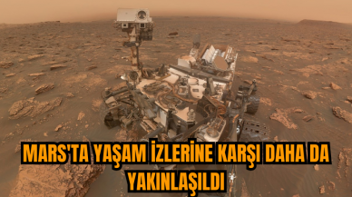 Mars'ta yaşam izlerine karşı daha da yakınlaşıldı