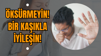 Öksürmeyin! Bir Kaşıkla İyileşin!