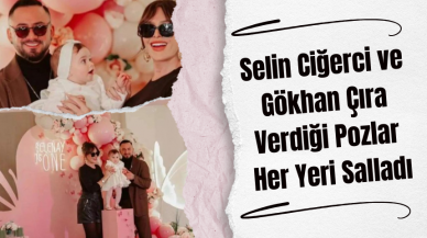 Selin Ciğerci ve Gökhan Çıra Verdiği Pozlar Her Yeri Salladı