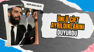 Ünlü çift ayrıldıklarını duyurdu