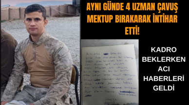 Aynı günde 4 uzman çavuş mektup bırakarak intihar etti!