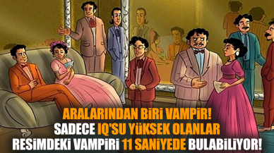 Aralarından biri vampir! Sadece IQ'su yüksek olanlar resimdeki vampiri 11 saniyede bulabiliyor!