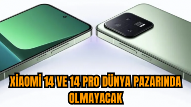 Xiaomi 14 ve 14 Pro dünya pazarında olmayacak