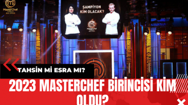 2023 MasterChef birincisi kim oldu? MasterChef Kim Kazandı? Şampiyon Kim?