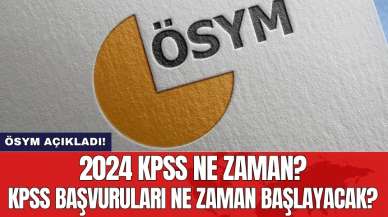 2024 KPSS ne zaman? KPSS başvuruları ne zaman başlayacak?