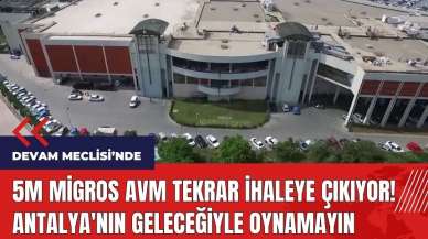 Antalya'nın Geleceğiyle Oynamayın