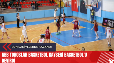 ABB Toroslar Basketbol Kayseri Basketbol'u devirdi