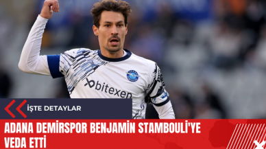 Adana Demirspor Benjamin Stambouli'ye veda etti