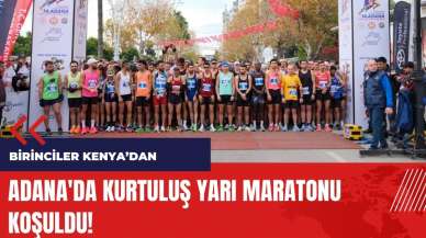 Adana'da Kurtuluş Yarı Maratonu koşuldu!