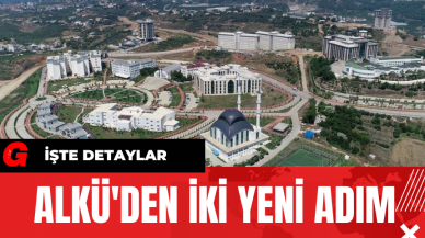 ALKÜ'den İki Yeni Adım