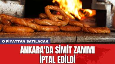 Ankara'da simit zammı iptal edildi