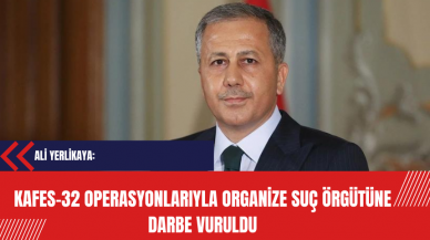 Kafes-32 Operasyonlarıyla Organize Suç Örgütüne Darbe Vuruldu