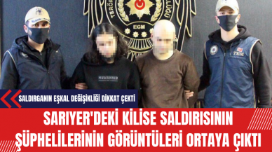 Sarıyer'deki Kilise Saldırısının Şüphelilerinin Görüntüleri Ortaya Çıktı