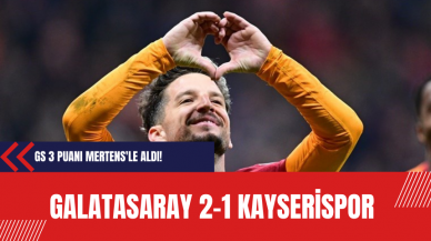 Galatasaray 3 puanı Mertens'le aldı! Galatasaray 2-1 Kayserispor