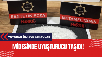 Midesinde uy*şturucu taşıdı