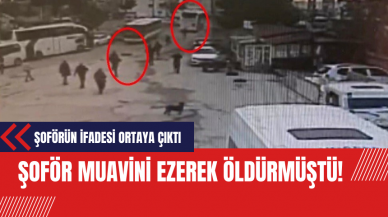 Şoför muavini ezerek öldürmüştü! Şoförün ifadesi ortaya çıktı