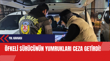 Yol Kavgası: Öfkeli sürücünün yumrukları ceza getirdi!