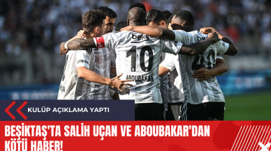 Beşiktaş'ta Salih Uçan ve Aboubakar'dan kötü haber!