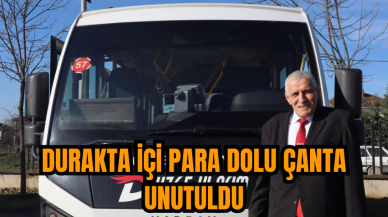 Durakta içi para dolu çanta unutuldu