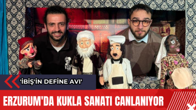 Erzurum'da kukla sanatı canlanıyor