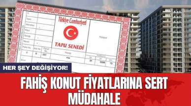 Fahiş konut fiyatlarına sert müdahale: Her şey değişiyor!