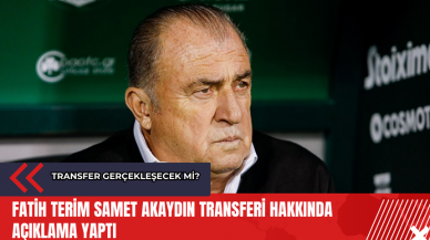 Fatih Terim Samet Akaydın transferi hakkında açıklama yaptı