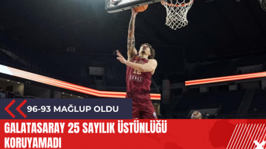 Galatasaray 25 sayılık üstünlüğü koruyamadı