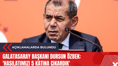 Galatasaray Başkanı Dursun Özbek: 'Hasılatımızı 5 katına çıkardık'