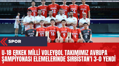 U-18 Erkek Milli Voleybol Takımımız Avrupa Şampiyonası Elemelerinde Sırbistan'ı 3-0 Yendi