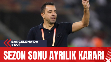 Barcelona'da Xavi: Sezon Sonu Ayrılık Kararı