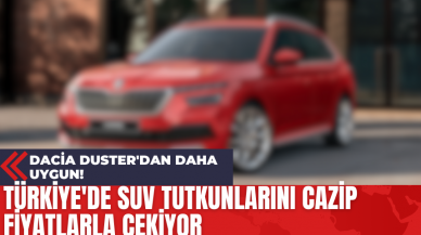 Türkiye'de SUV Tutkunlarını Cazip Fiyatlarla Çekiyor: Dacia Duster'dan Daha Uygun!